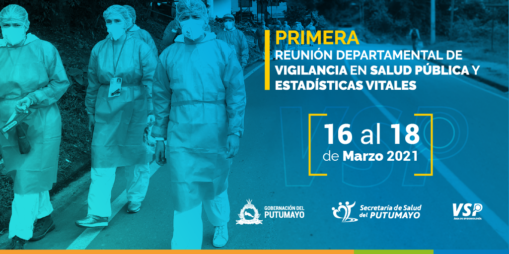 Primera reunión departamental de vigilancia en salud pública y estadísticas vitales