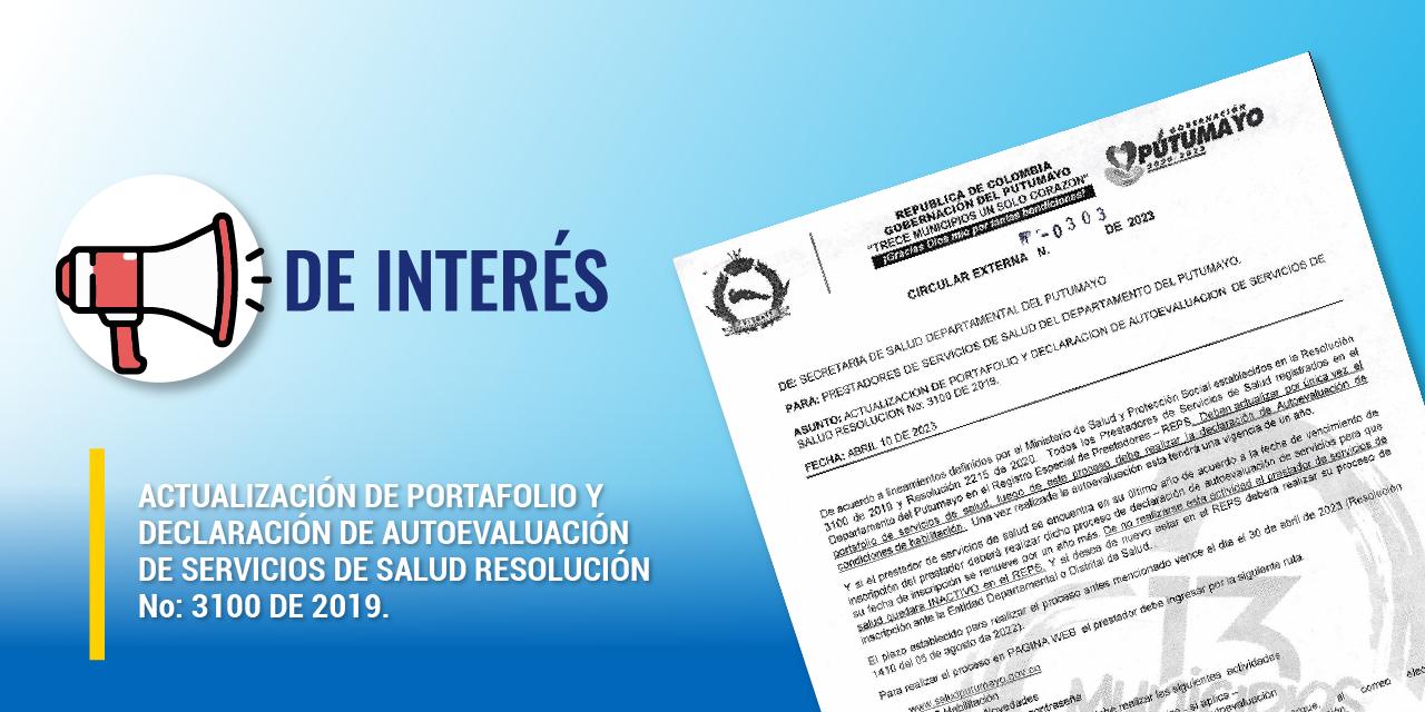 Circular No. 0303 - Actualización de portafolio y declaración de autoevaluación de servicios de salud.